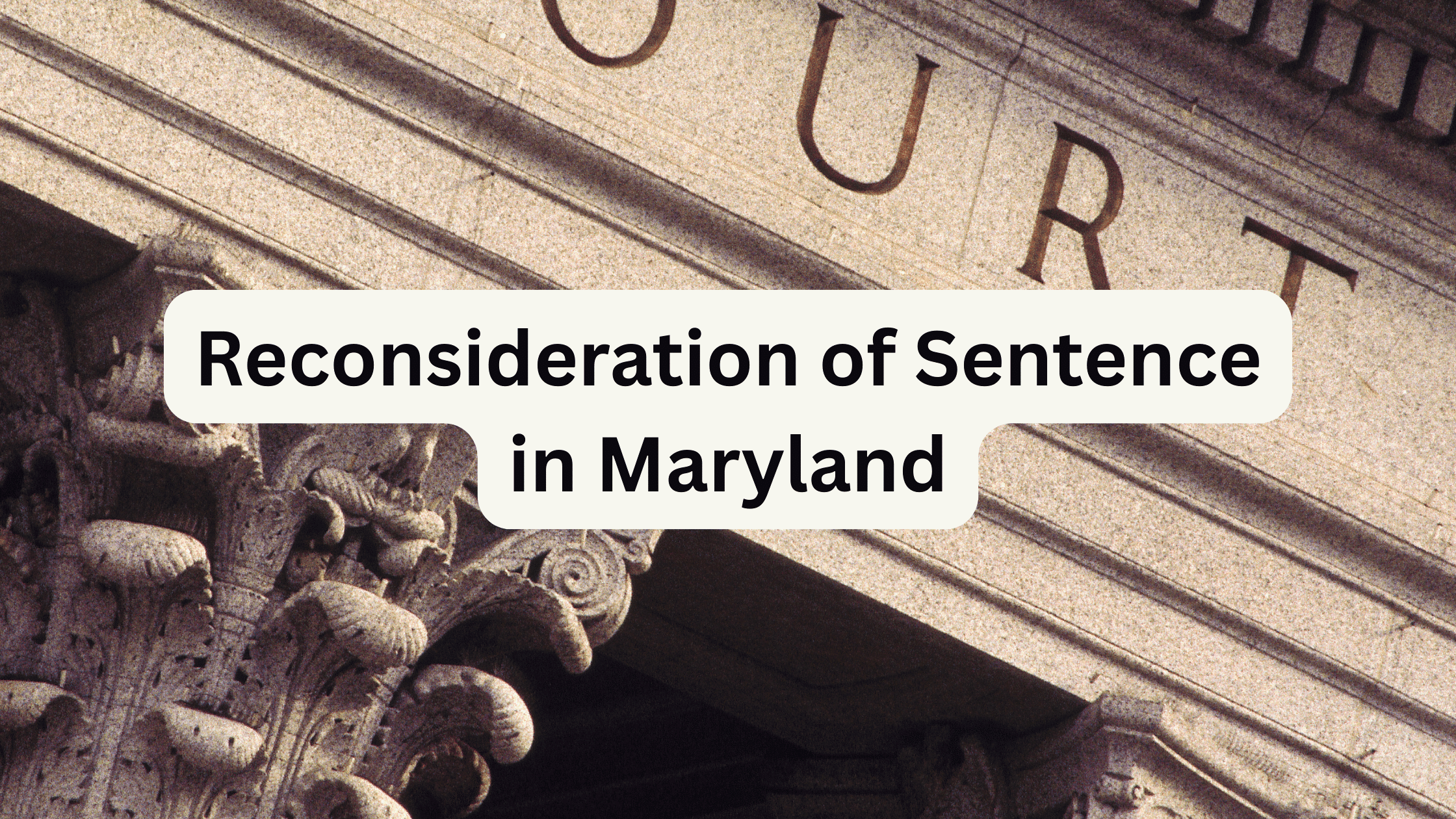 Motion for Reconsideration of Sentence