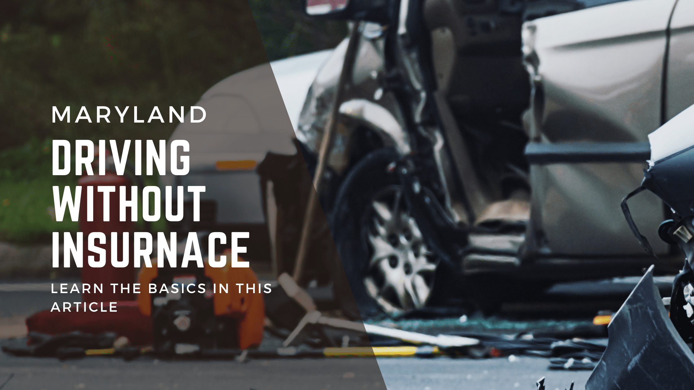 Driving Without Insurance Maryland