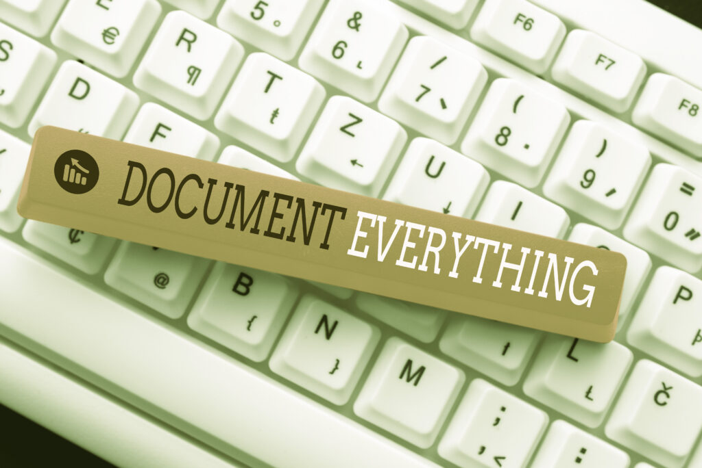 Document Everything