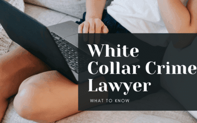 White Collar Crime Lawyer: Your Guide to Defense and Legal Expertise